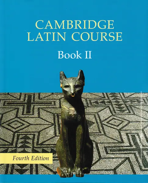 Cambridge Latin Course 2 Student's Book | Cambridge School Classics Project