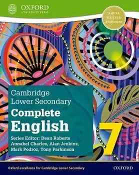 Cambridge Lower Secondary Complete English 7: Student Book (Second Edition). 1/Annabel Charles