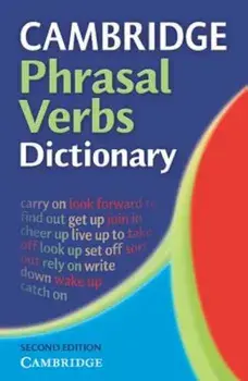 Cambridge Phrasal Verbs Dictionary, Paperback/Cambridge University Press