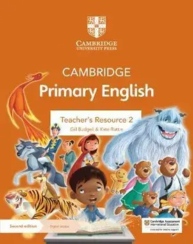 Cambridge Primary English Teacher's Resource 2 with Digital Access. 2 Revised edition/Kate Ruttle