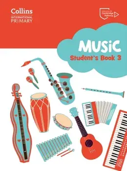 Cambridge Primary Music Student’s Book Stage 3, Paperback/Elizabeth Rozier