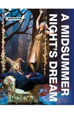 Cambridge School Shakespeare - A Midsummer Night's Dream - William Shakespeare