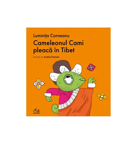 Cameleonul Cami pleacă în Tibet - Luminița Corneanu