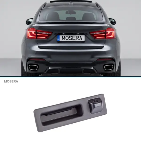 Cameră marșarier BMW X6 2013-2017 în mâner AHD 1080P NTSC MOSERA