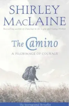 Camino, Paperback/Shirley MacLaine