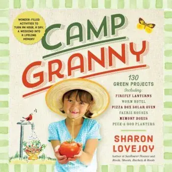 Camp Granny, Paperback/Sharon Lovejoy
