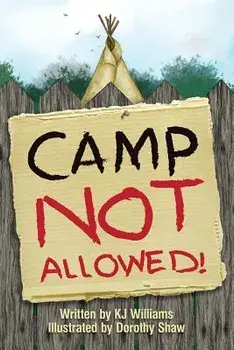 Camp Not Allowed, Paperback/K. J. Williams