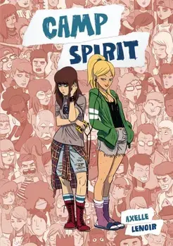 Camp Spirit, Paperback/Axelle Lenoir