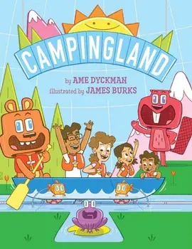Campingland, Hardback/Ame Dyckman