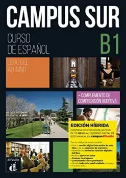 Campus Sur B1 - Edicion hibrida - Libro del alumno, Paperback/Francisco Rosales Varo