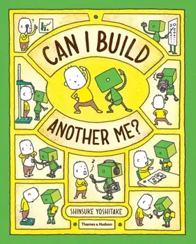 Can I Build Another Me?, Hardback/Shinsuke Yoshitake