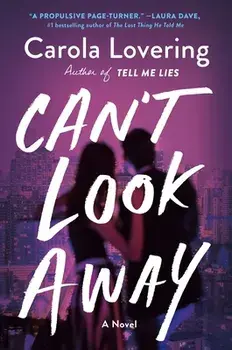Can't Look Away, Paperback/Carola Lovering
