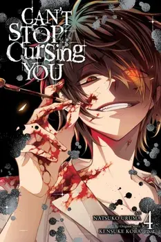 Can't Stop Cursing You, Vol. 4, Paperback/Kensuke Koba