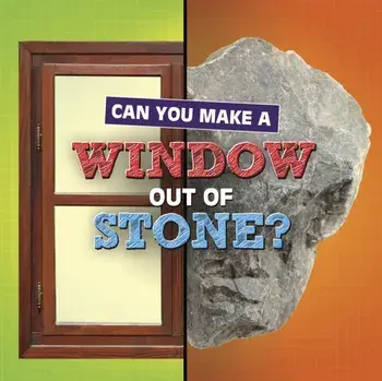 Can You Make a Window Out of Stone?, Paperback/Michelle Hilderbrand