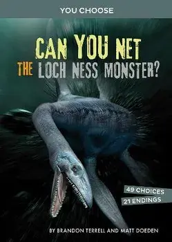 Can You Net the Loch Ness Monster?. An Interactive Monster Hunt, Paperback/Matt Doeden