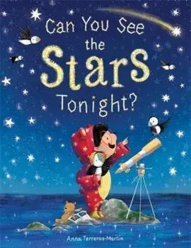 Can You See the Stars Tonight?, Paperback/Anna Terreros-Martin