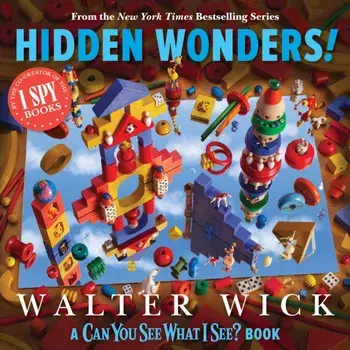 Can You See What I See?: Hidden Wonders, Hardcover/Walter Wick