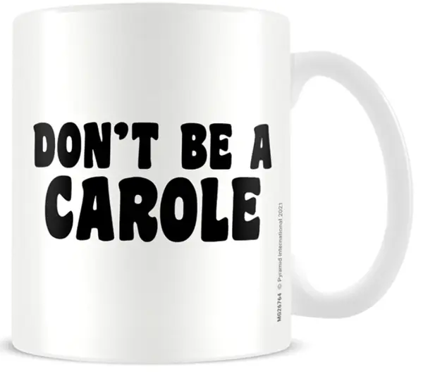 Cana Pyramid Adult: Humor - Don'T Be A Carole