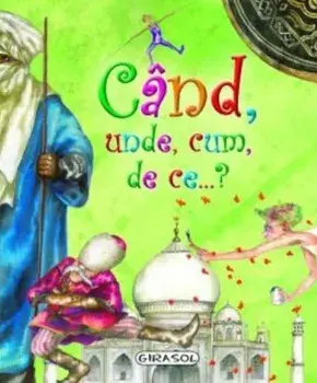 Cand, unde, cum, de ce....?/Celia Luiz