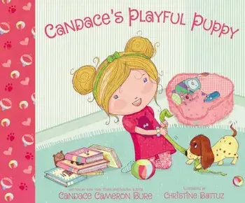 Candace's Playful Puppy, Hardcover/Candace Cameron Bure