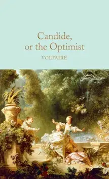 Candide, or The Optimist, Hardback/Voltaire