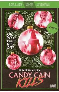 Candy Cain Kills - Brian Mcauley