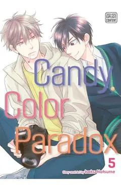 Candy Color Paradox, Vol. 5 - Isaku Natsume