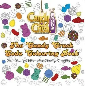 Candy Crush Soda Colouring Book, Paperback/Candy Crush