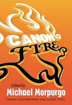 Canon Fire, Hardback/Michael Morpurgo