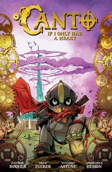 Canto Volume 1: If I Only Had a Heart, Hardback/Astone Vittorio
