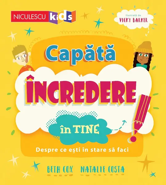 Capătă încredere în tine. Despre ce ești în stare să faci