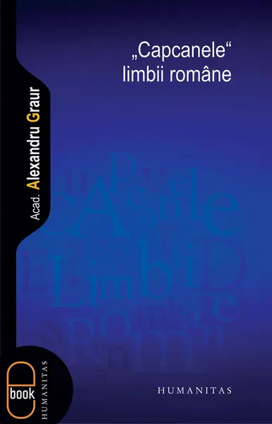 „Capcanele“ limbii române (ebook)