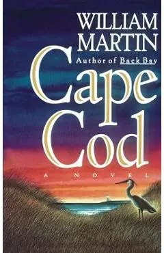 Cape Cod - William Martin