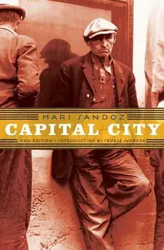 Capital City, Paperback/Mari Sandoz