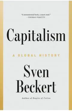 Capitalism: A Global History - Sven Beckert