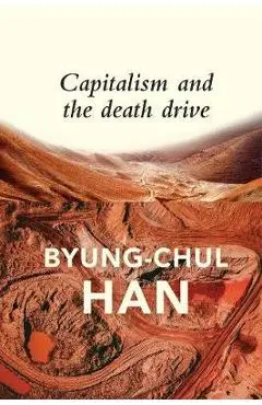 Capitalism and the Death Drive - Daniel Steuer