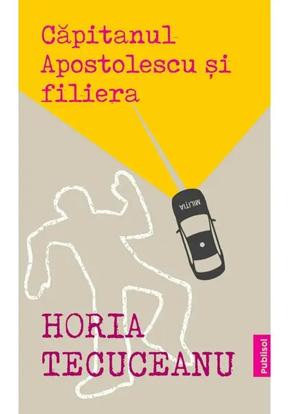 Capitanul Apostolescu si Filiera