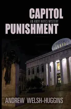 Capitol Punishment, Paperback/Andrew Welsh-Huggins