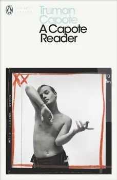 Capote Reader, Paperback/Truman Capote