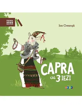 Capra cu trei iezi/Ion Creanga
