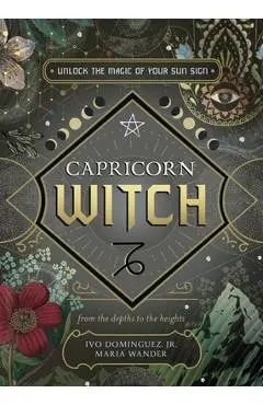 Capricorn Witch - Ivo Dominguez