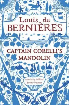 Captain Corelli's Mandolin, Paperback/Louis De Bernieres