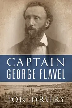 Captain George Flavel, Paperback/Jon Drury