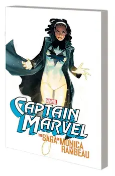 Captain Marvel: The Saga Of Monica Rambeau, Paperback/Roger Stern
