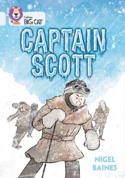 Captain Scott. Band 17/Diamond, Paperback/Nigel Baines