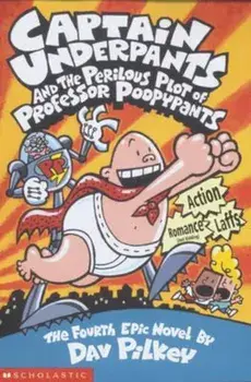 Captain Underpants and the Perilous Plot of Professor Poopyp, Paperback/Dav Pilkey