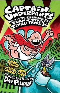 Captain Underpants and the Terrifying Return of Tippy Tinkle