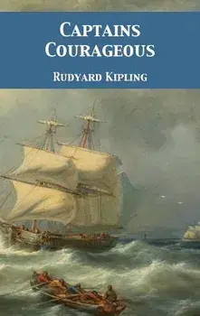 Captains Courageous, Hardcover/Rudyard Kipling