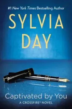 Captivated by You, Paperback/Sylvia Day