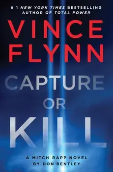 Capture or Kill, Hardback/Don Bentley